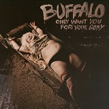 Buffalo - Only Want You For Your Body (Vinyl) Stoner Rock 1974/2026