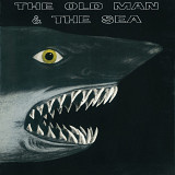 The Old Man & The Sea - The Old Man & The Sea (Vinyl) Prog Rock, 1972/2024
