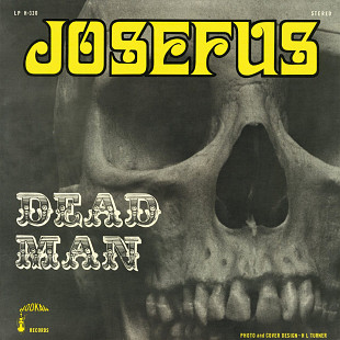 Josefus - Dead Man (Vinyl) Psychedelic Rock, 1970/2019