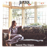 Dark - Dark Round The Edges (Vinyl) Prog Rock, 1972/2019