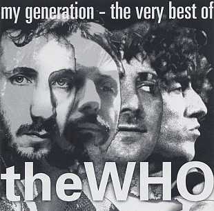 Фірмовий THE WHO - " My Generation - The Very Best Of The Who "