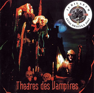 Фірмовий THEATRES DES VAMPIRES - " Iubilaeum Anno Dracula 2001 "