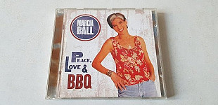 Marcia Ball Peace, Love & BBQ