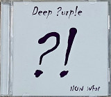 DEEP PURPLE "Now What?!" (ліцензія UA) новий диск
