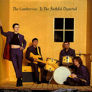 The Cranberries – To The Faithful Departed +++