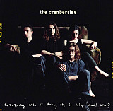The Cranberries – Everybody Else Is Doing It, So Why Can't We?
