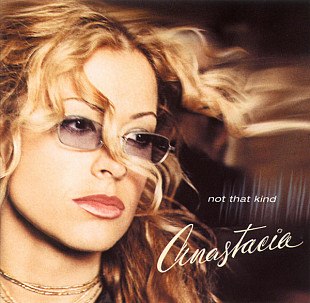 Anastacia – Not That Kind +++