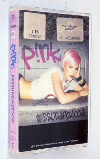 P!NK ‎– M!ssundaztood. Лицензионная кассета.