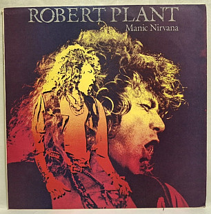 Robert Plant EX Led Zeppelin - Manic Nirvana - 1990. (LP). 12. Vinyl. Пластинка. Santa Records. Rare