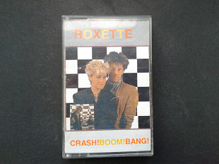 Roxette - Crash! Boom! Bang!