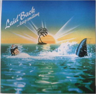 LAID BACK «...Keep Smiling» ℗1983