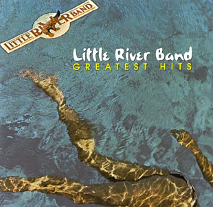 Little River Band – Greatest Hits