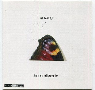 Hammill / Sonix – Unsung (ex. Van Der Graaf Generator)