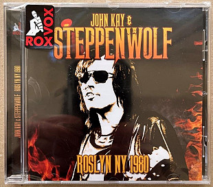 John Kay & Steppenwolf – Roslyn NY 1980 / CD / Rox Vox / 2015