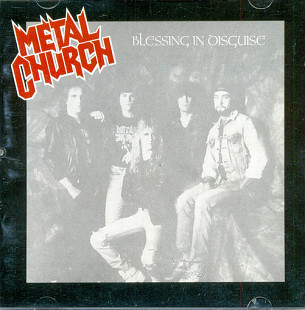 Metal Church – Blessing In Disguise