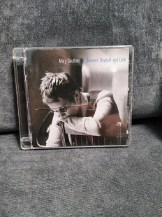 MARY GAUTHIER BETWEEN DAYLIGHT AND DARK