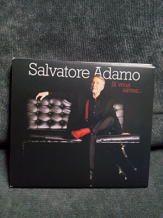 SALVATORE ADAMO SI VOUSSAVIEZ...