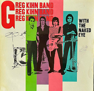 Greg Kihn Band – With The Naked Eye