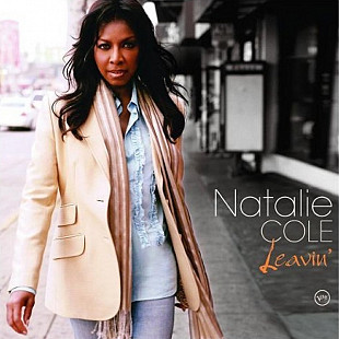 Natalie Cole 2006 - Leavin'