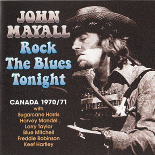Фірмовий JOHN MAYALL - " Rock The Blues Tonight "