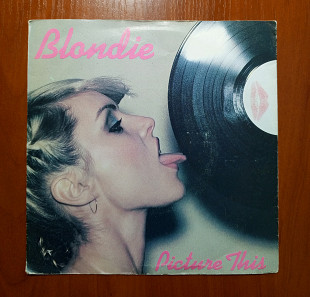 Blondie – Picture This