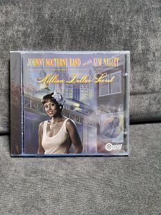 JOHNY NOCTURNE BAND WITH KIM NELLEY MILLION DOLLAR SECRET