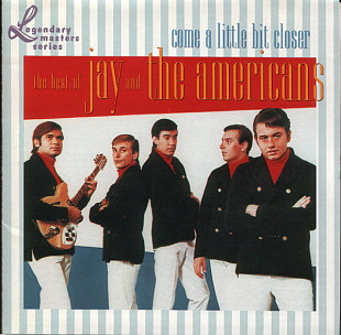 Jay And The Americans – Come A Little Bit Closer: The Best Of ( USA )