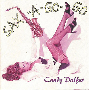 Candy Dulfer 1993 Sax-A-Go-Go (jazz) [EU]