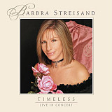 Barbra Streisand 2CD Timeless - Live In Concert
