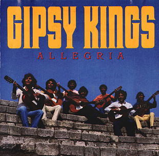 Gipsy Kings 1990 Allegria (Flamenco) [US]