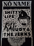 Judy And The Jerks / Shitty Life - Split (12", White, 2025)