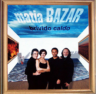 Matia Bazar – Brivido Caldo