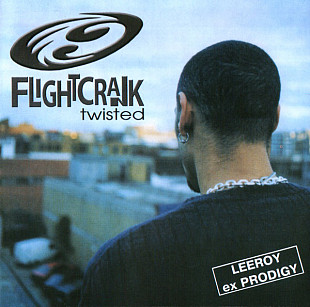 Flightcrank – Twisted ( UA ) ( Leeroy ex Prоdigy )