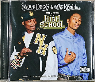 SNOOP DOGG & WIZ KHALIFA "Mac + Devin go to the High School" - Music from and inspired by the movie