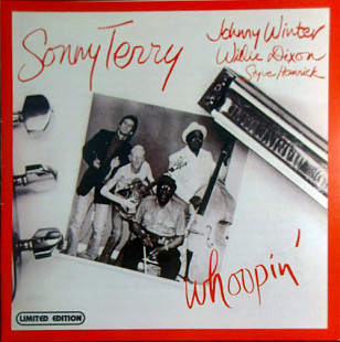 Sonny Terry, Johnny Winter, Willie Dixon, Styve Homnick – Whoopin'