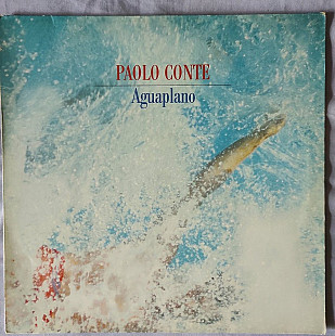 Paolo Conte – Aguaplano