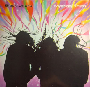 Black Uhuru – Mystical Truth