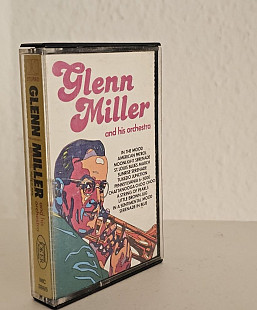 GLENN MILLER and His Orchestra