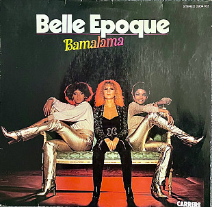 Belle Epoque - Bamalama