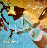 The Deep - He's Fine
