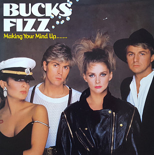 Bucks Fizz – Making Your Mind Up.....1983