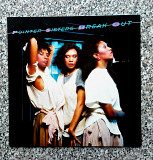 " Pointer Sisters" - " Break Out" , 1983г., винил.