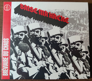 BAISE MA HACHE - Breviaire Du Chaos