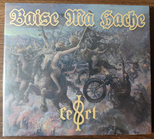 BAISE MA HACHE - F.E.R.T
