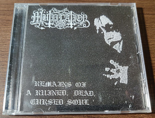 MUTIILATION - Remains Of A Ruined, Dead, Cursed Soul