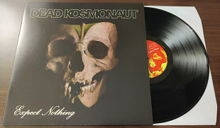 DEAD KOSMONAUT - Expect Nothing