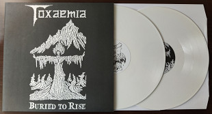 TOXAEMIA - Buried To Rise (White)