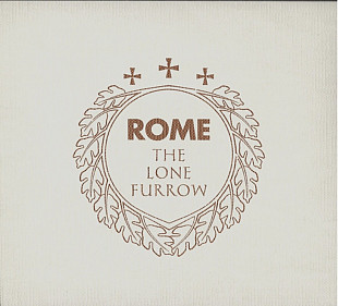 Rome – The Lone Furrow (DigiCD) запечатанный