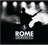 Rome – Live In Kyiv 2023 2 СD (DigiCD) запечатанный