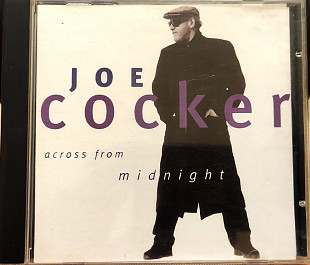 Joe Cocker. Across from Midnight.